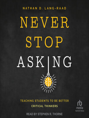 cover image of Never Stop Asking